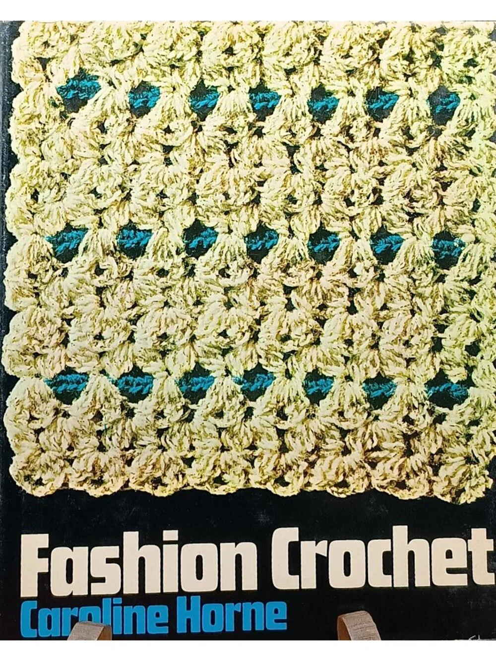 Vintage Book Fashion Crochet by Caroline Horne 1970 Craft Patterns